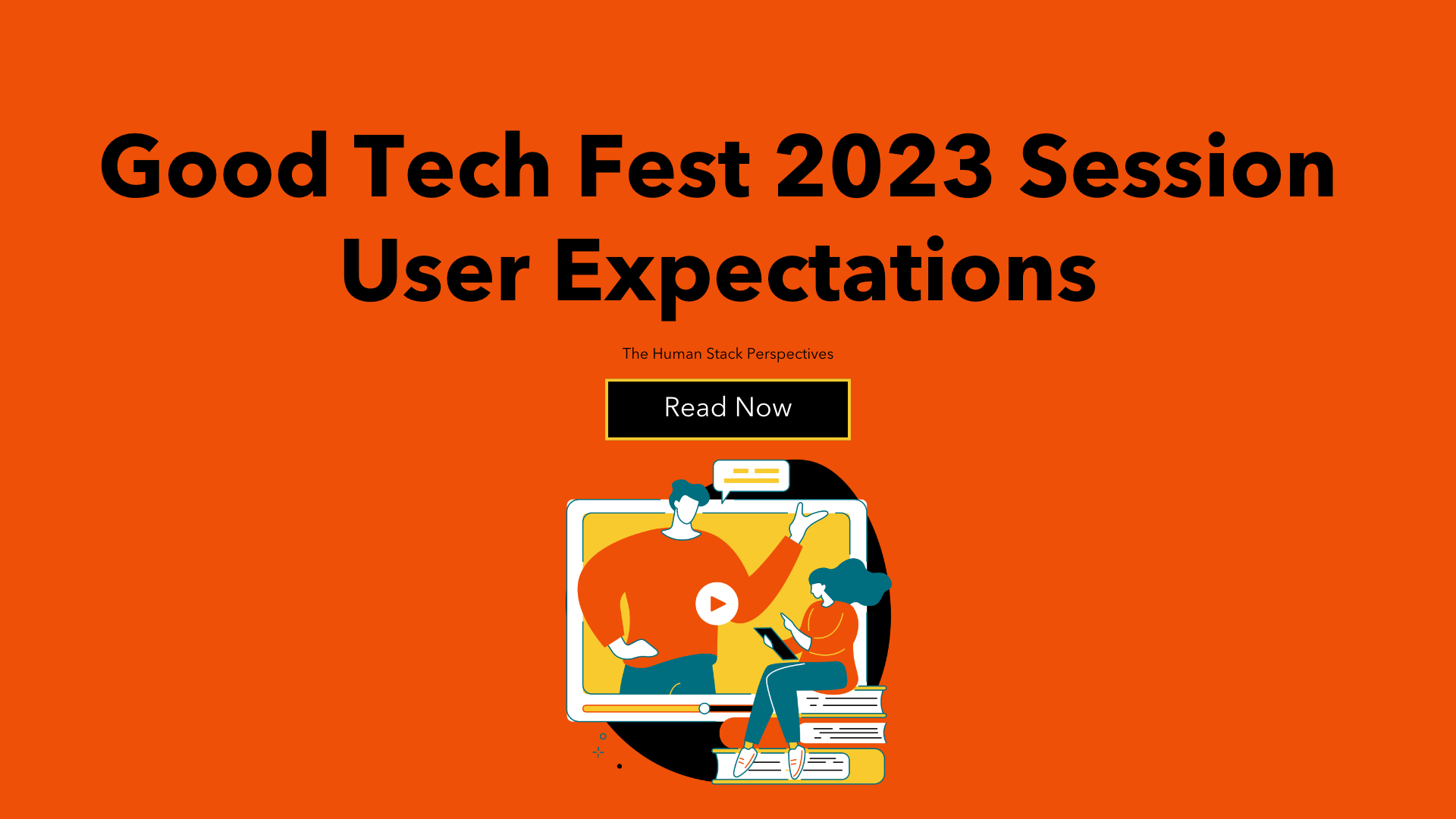 Good Tech Fest 2023 User Expectations Graphic