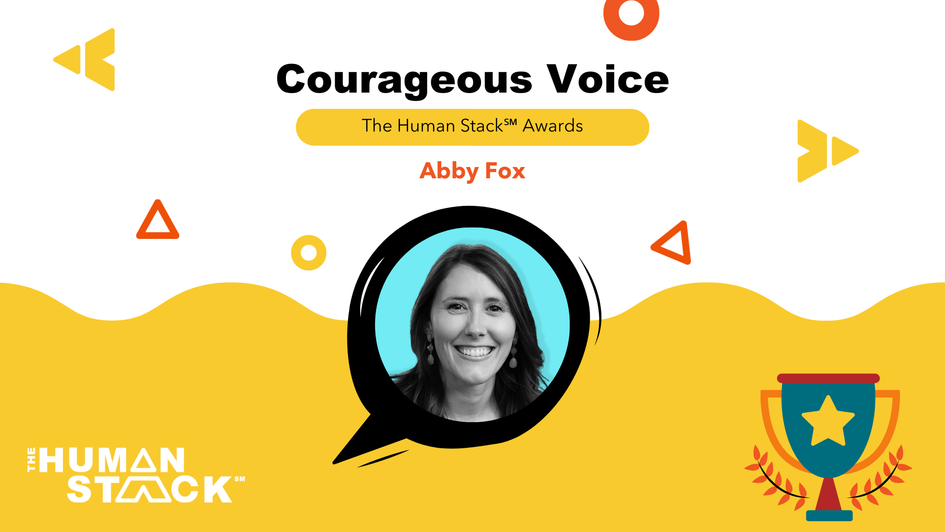 The Human Stack Courageous Voice Award Abby Fox